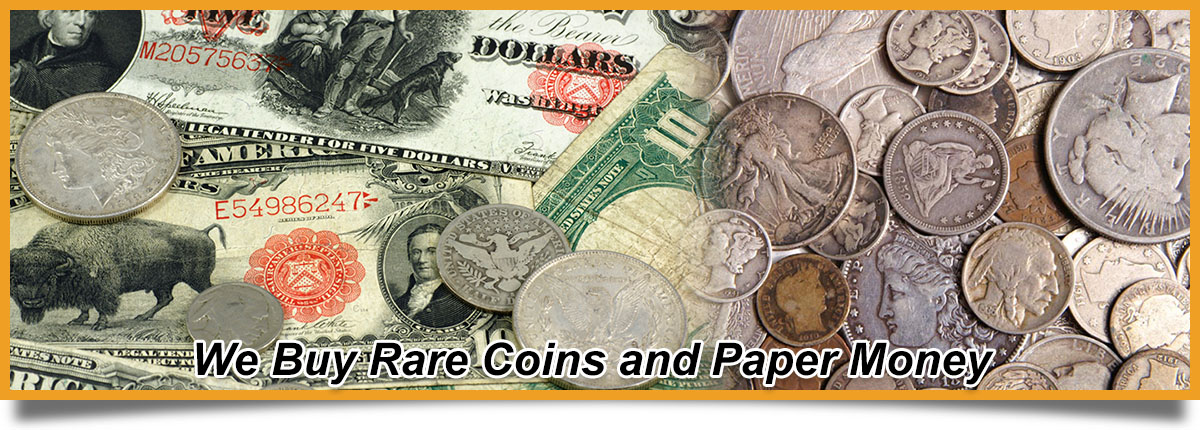 Sell Your Rare Coins, We Buy Rare Coins